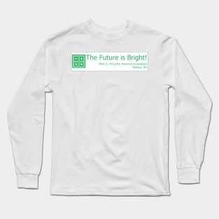 Math - The Future is Bright! Long Sleeve T-Shirt